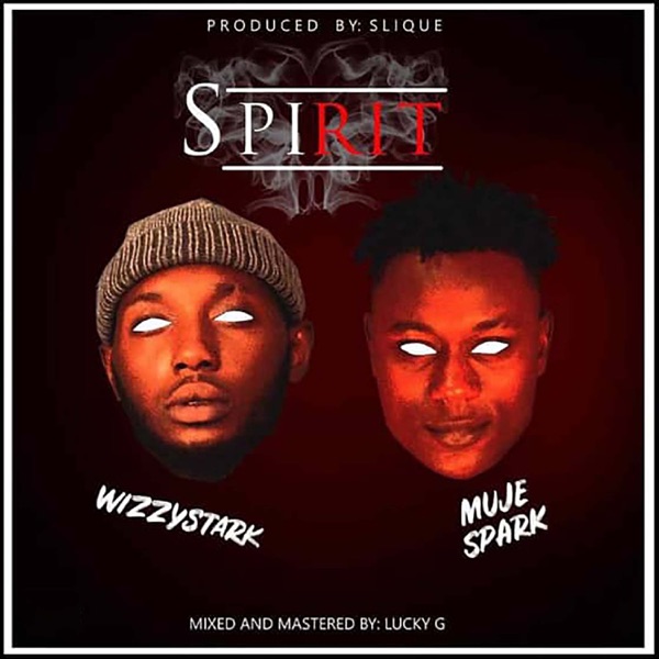 Wizzystark & Muje Spark - Spirit